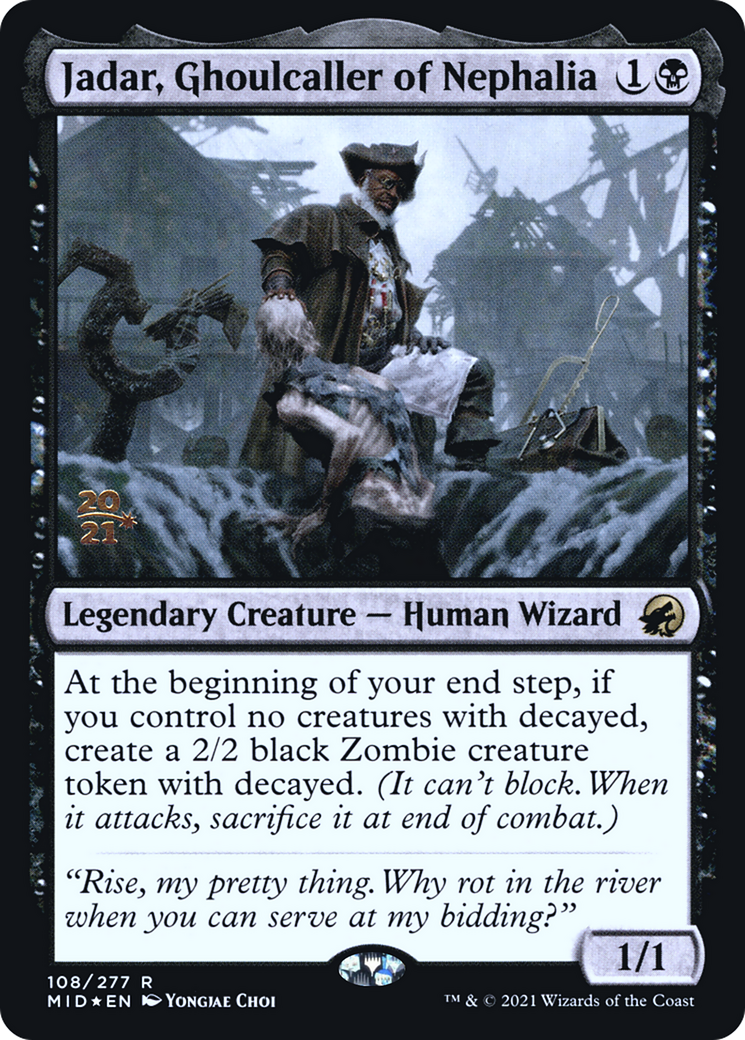 Jadar, Ghoulcaller of Nephalia (PRE-108S) - Innistrad: Midnight Hunt Promos Foil