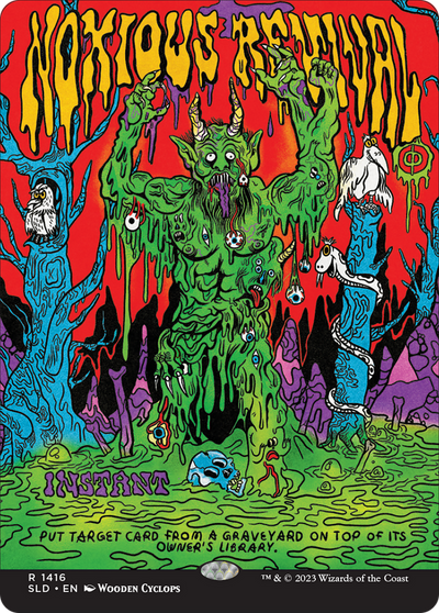 Noxious Revival (SLD-1416) - Secret Lair Drop: (Full Art) (Borderless)