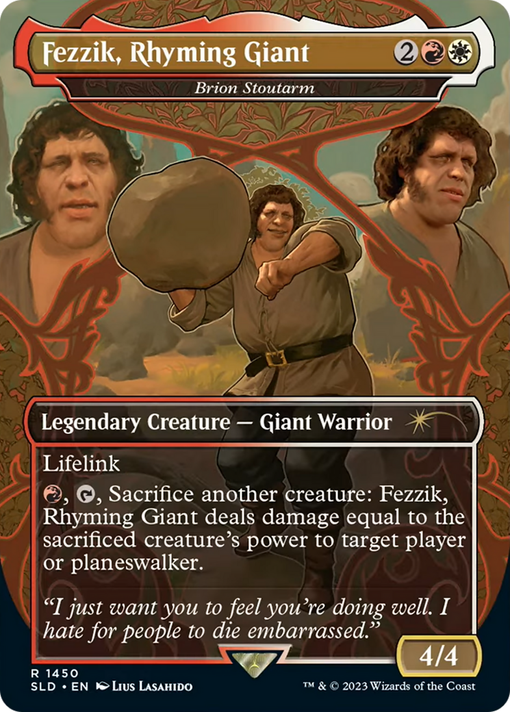 Brion Stoutarm (SLD-1450) - Secret Lair Drop / Fezzik, Rhyming Giant (Borderless)