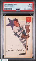 1954 Parkhurst Hockey Tim Horton #31 PSA 2 NEW CERT