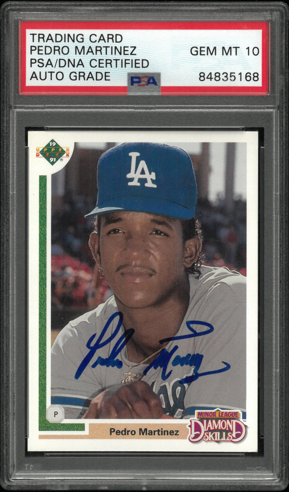 1991 Upper Deck Diamond Skills Pedro Martinez Autograph Auto PSA 10
