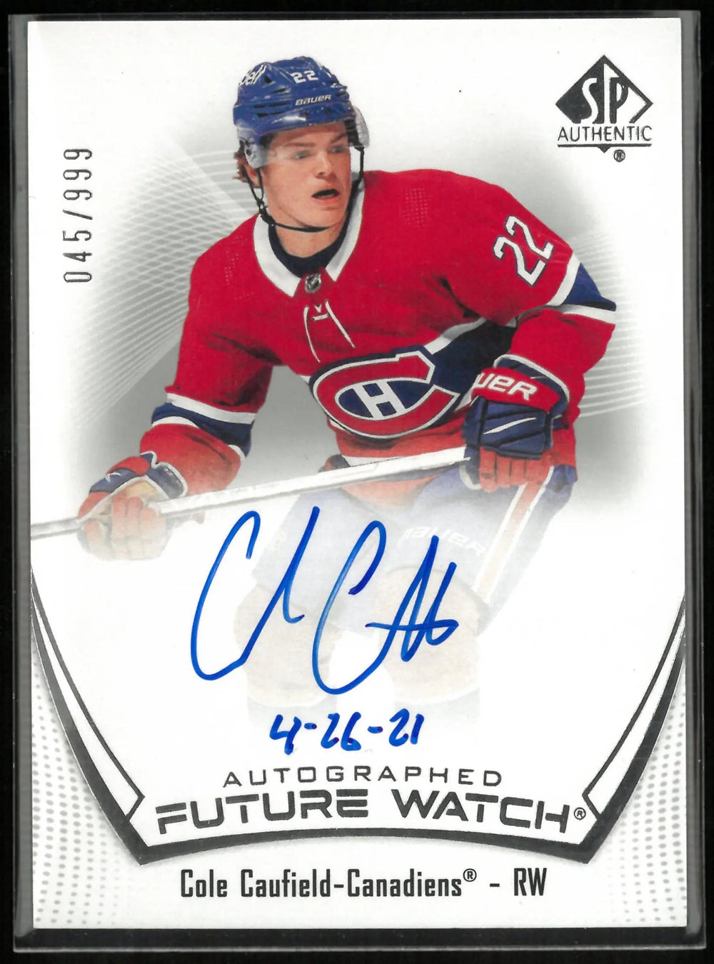 2021-22 Upper Deck SP Authentic Autograph Future Watch Cole Caufield Inscribed 45/999