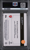 2024-25 Topps Chrome UCC Auto Ian Wright Black Refractor PSA 9 /10