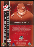 2024-25 Upper Deck The Cup Program Of Excellence Auto Jarome Iginla /10