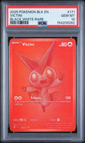 2025 Pokemon BLK EN-Black Bolt Victini Black White Rare PSA 10 171/86