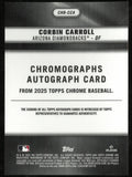 2025 Topps Chrome Chromographs Corbin Carrol Autograph /10