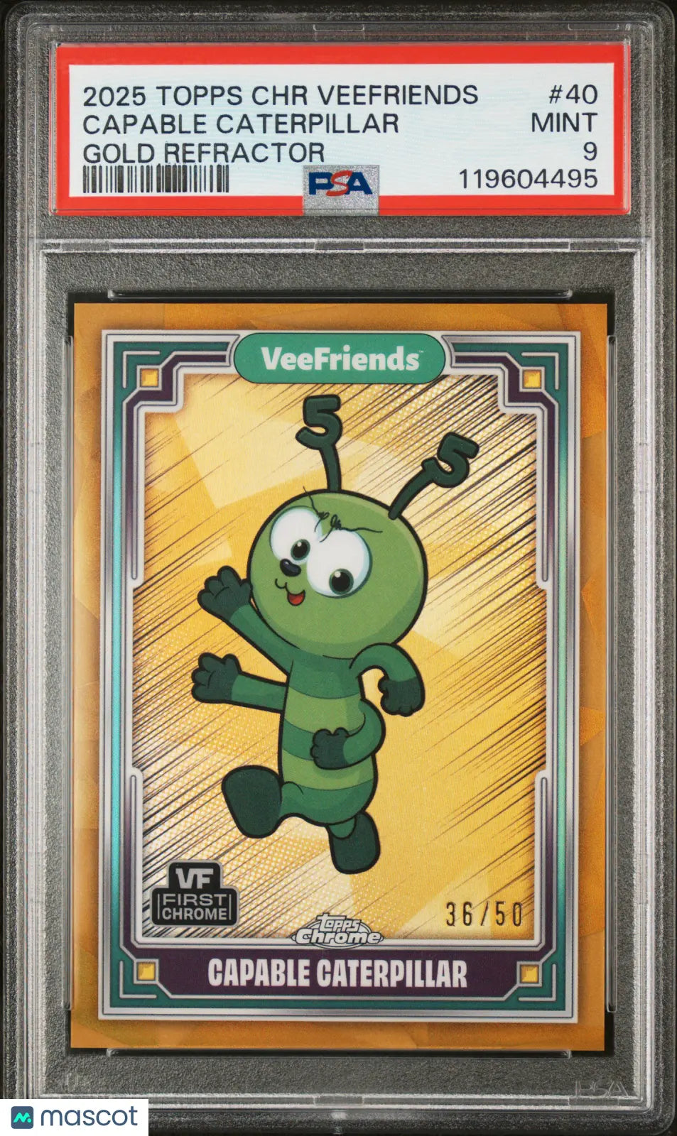 2025 Topps Chrome Veefriends Capable Caterpillar /50 PSA 9