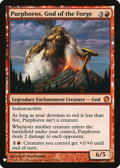 Purphoros, God of the Forge (LIST-THS-135) - The List: (enchantment)