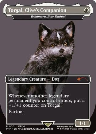 Torgal, Clive's Companion - Yoshimaru, Ever Faithful (MagicCon: Las Vegas 2025) (UMP-001) - Unique and Miscellaneous Promos
