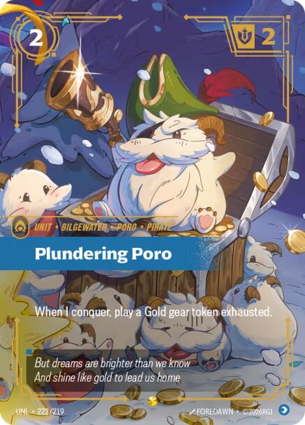 Unleashed - Plundering Poro (Overnumbered) 222/219