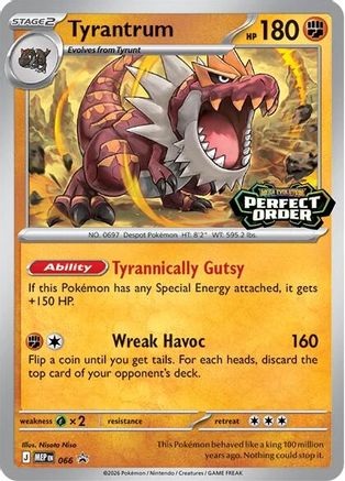 Tyrantrum - 066 66 - ME Mega Evolution Promo Holofoil