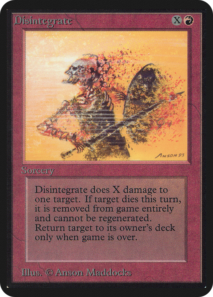 Disintegrate (LEA-140) - Limited Edition Alpha