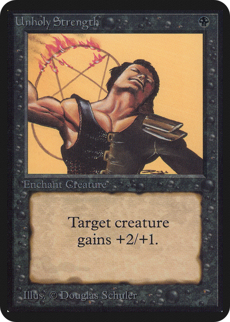 Unholy Strength (LEA-131) - Limited Edition Alpha