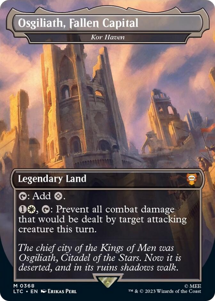 Kor Haven (LTC-368) - Tales of Middle-earth Commander / Osgiliath, Fallen Capital (Borderless) Foil