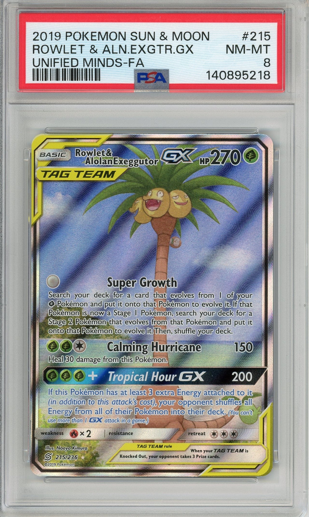 Pokemon Graded: Rowlet & Alolan Exeggutor GX 215/236 Full Art Holo PSA 8