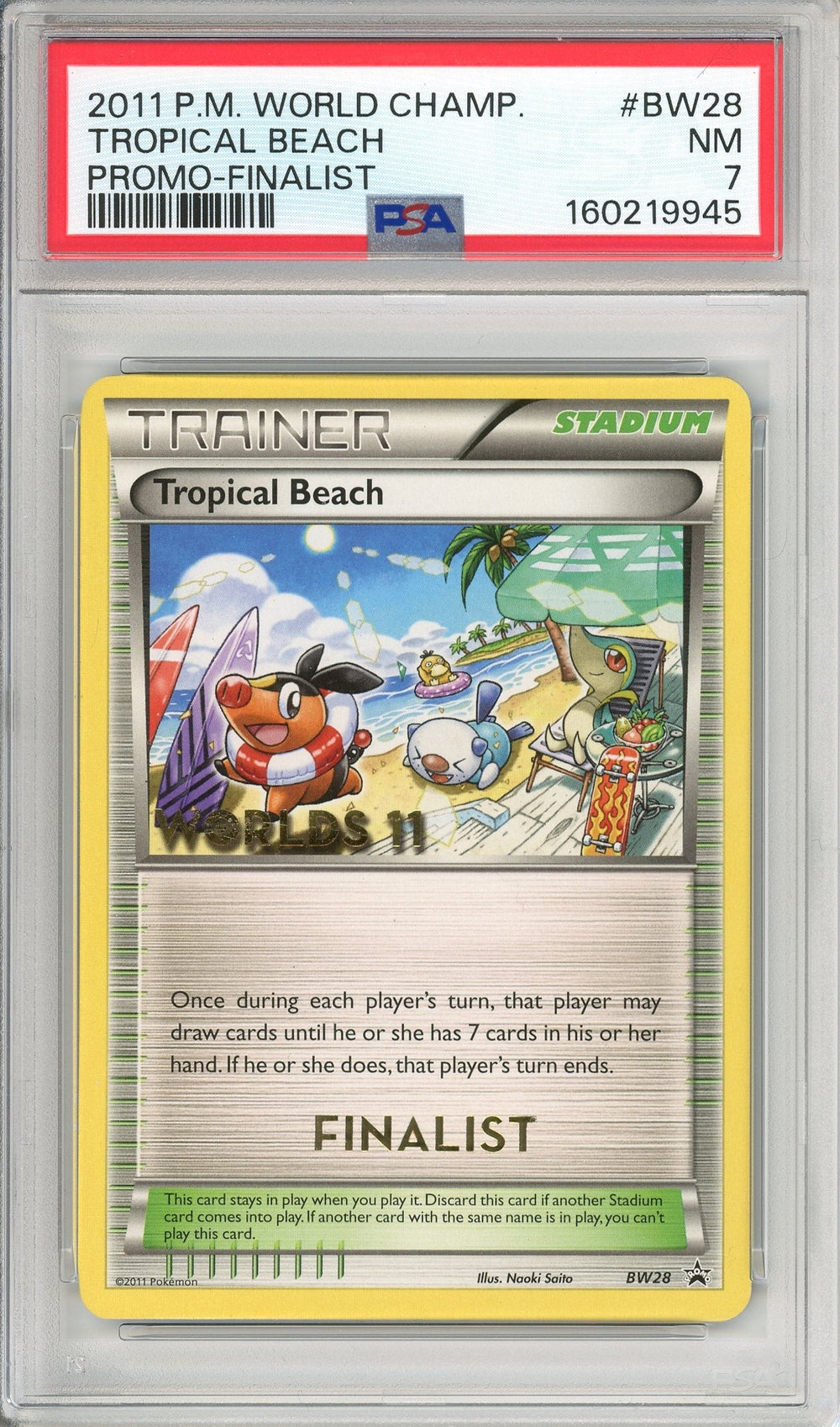 Pokemon Graded: Tropical Beach Finalist #BW28 World Championship 2011 Promo PSA 7