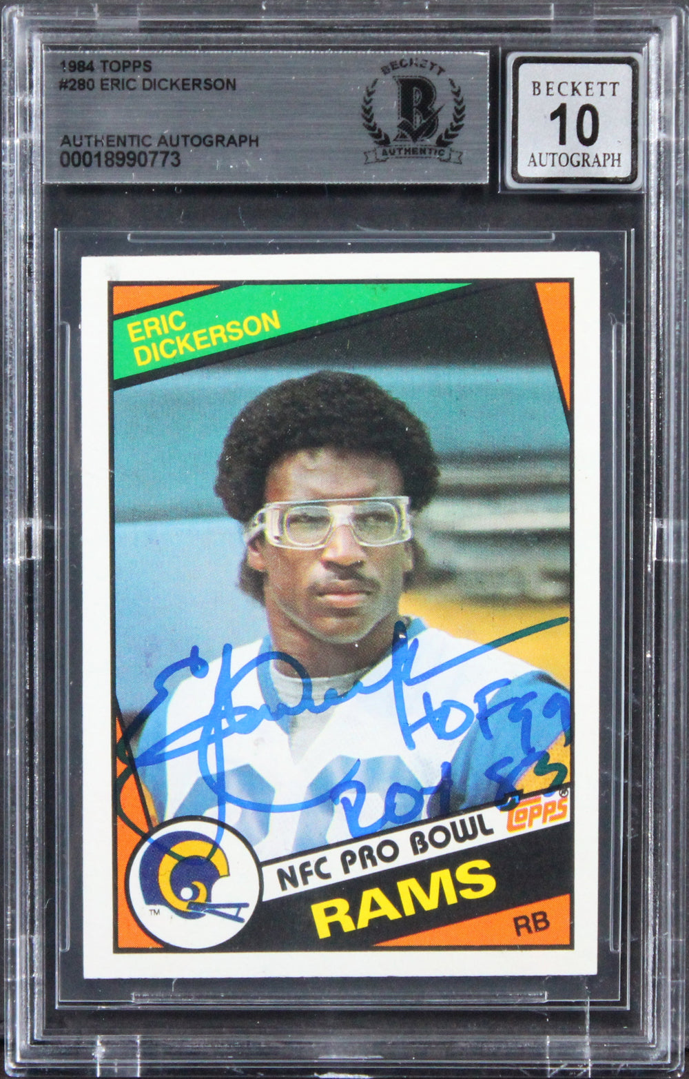 Rams Eric Dickerson "2x Insc" Signed 1984 Topps #280 Card Auto 10! BAS Slabbed 2