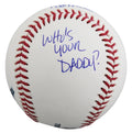 Twins Pat Mahomes Sr. "The Original, Who's Your Daddy?" Signed OML Baseball JSA